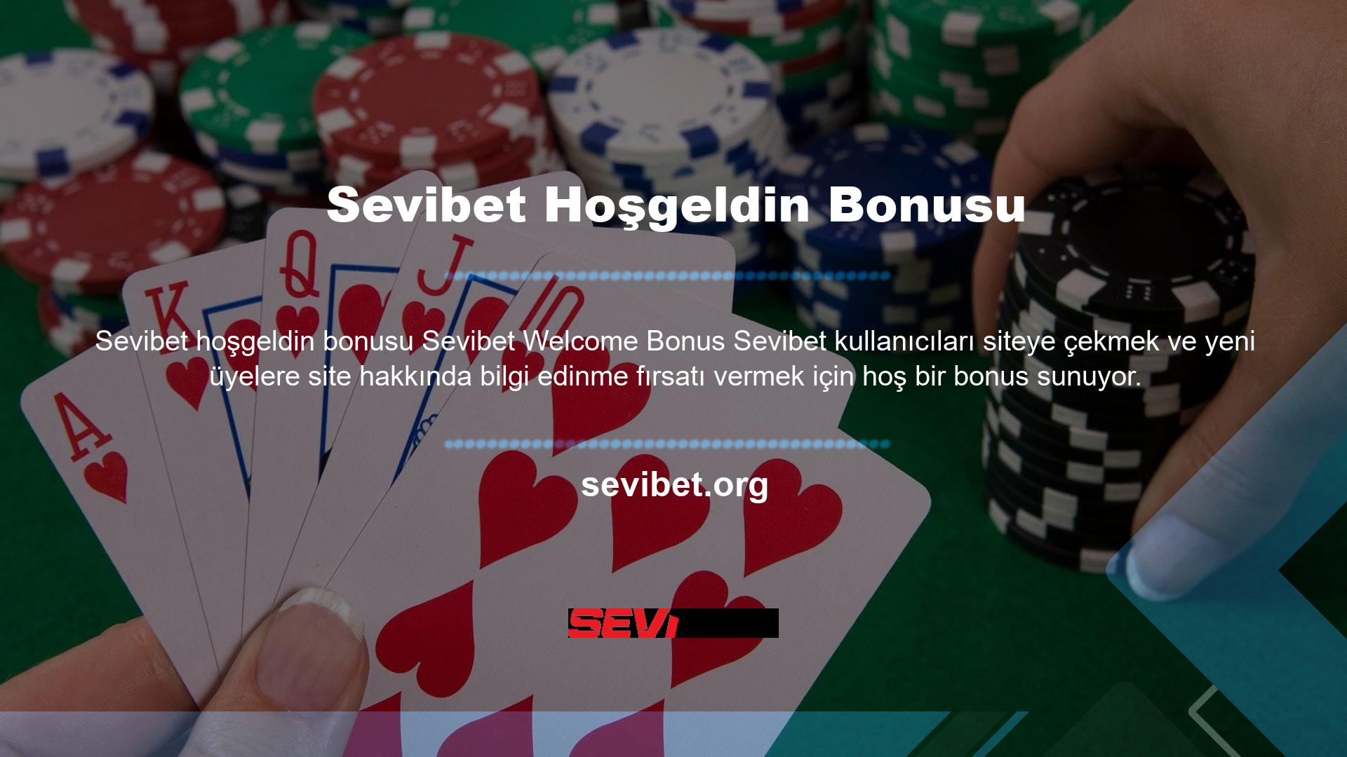 Hoş Geldiniz Bonus, ilk kez kaydolduğunuz ve ilk kez ödeme yaptığınız bir bonus